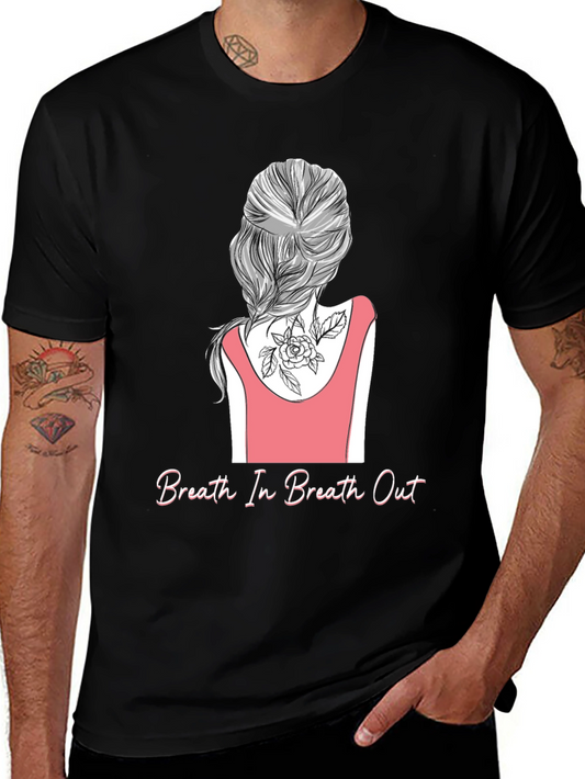 Breath In Breath Out Graphic T-Shirt