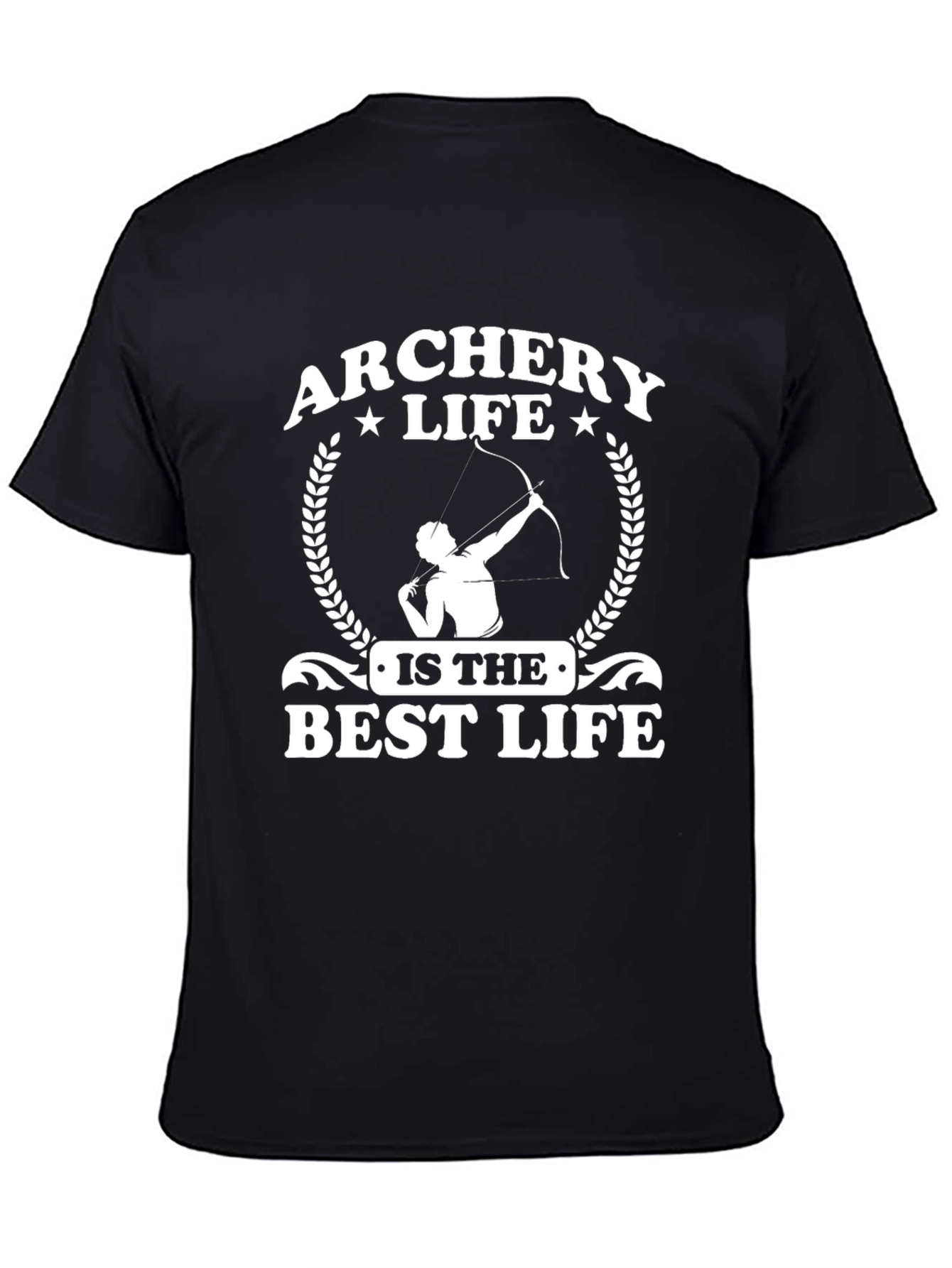 Archery Life T-Shirt - The Best Life