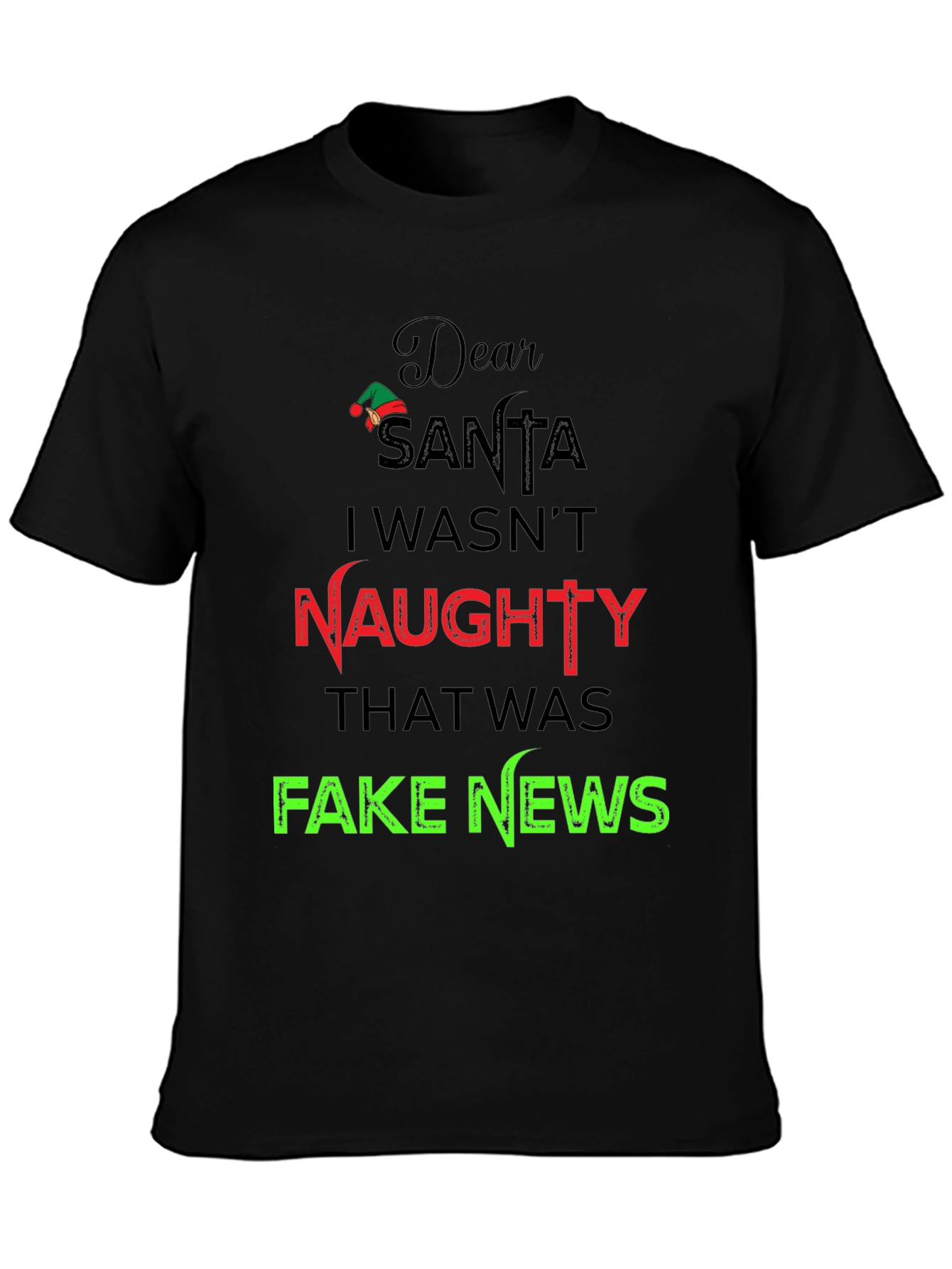 Dear Santa Naughty Fake News Graphic Tee
