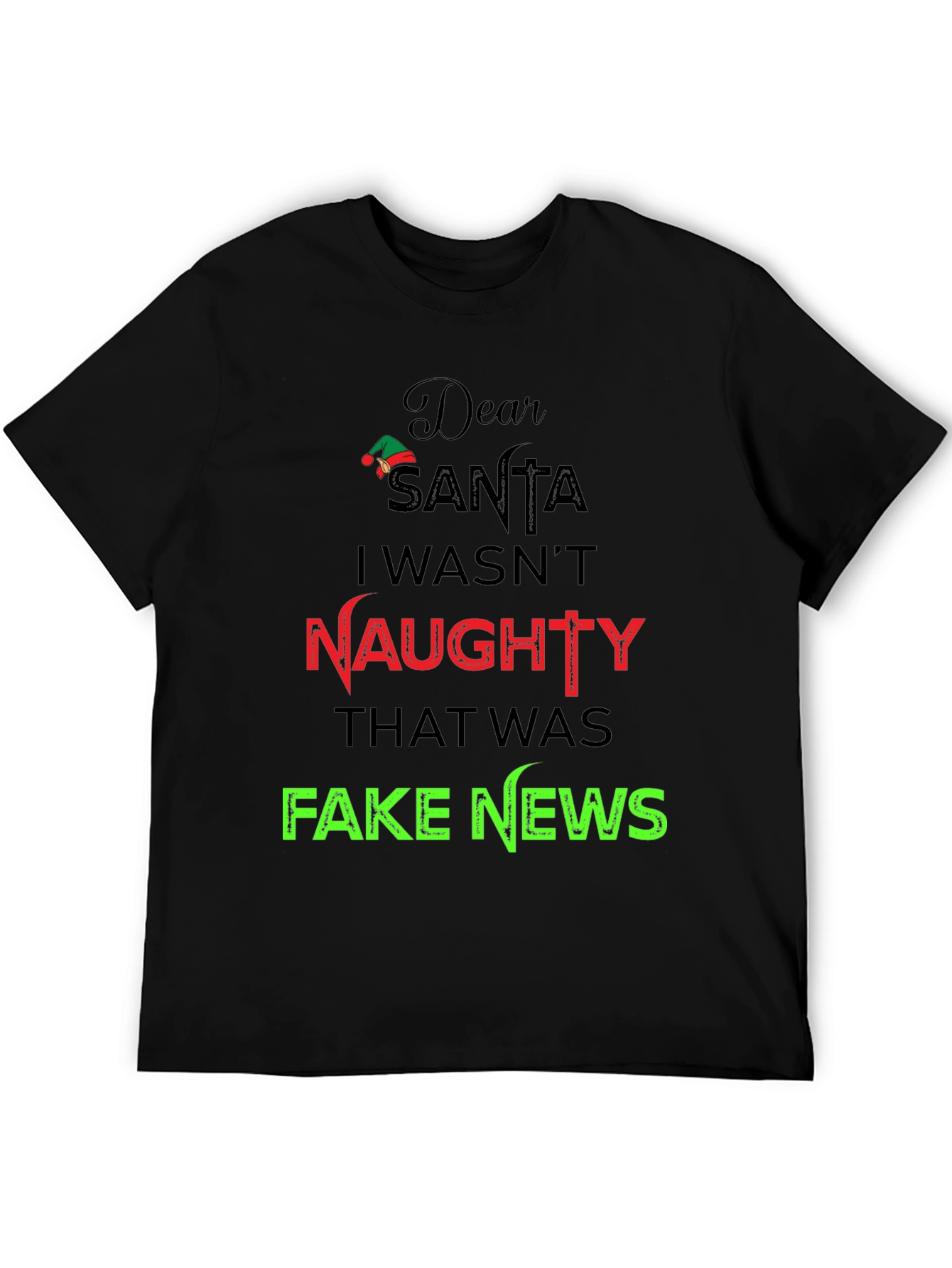Dear Santa Naughty Fake News Graphic Tee