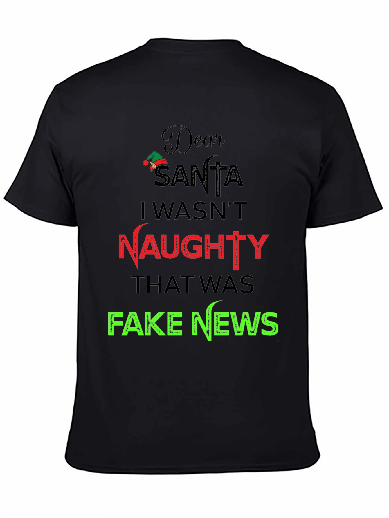 Dear Santa Naughty Fake News Graphic Tee