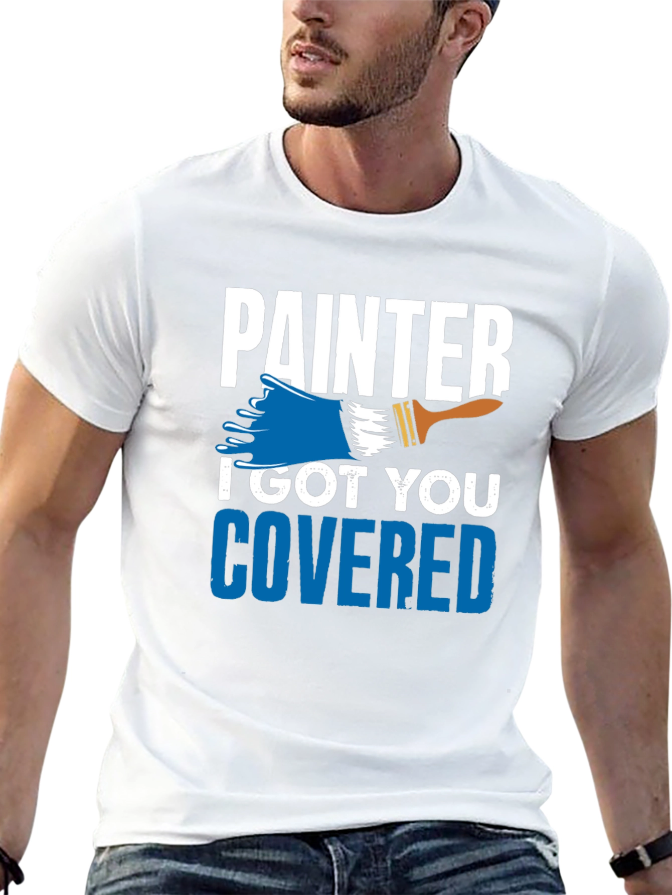 Painter I Got You Covered T-Shirt