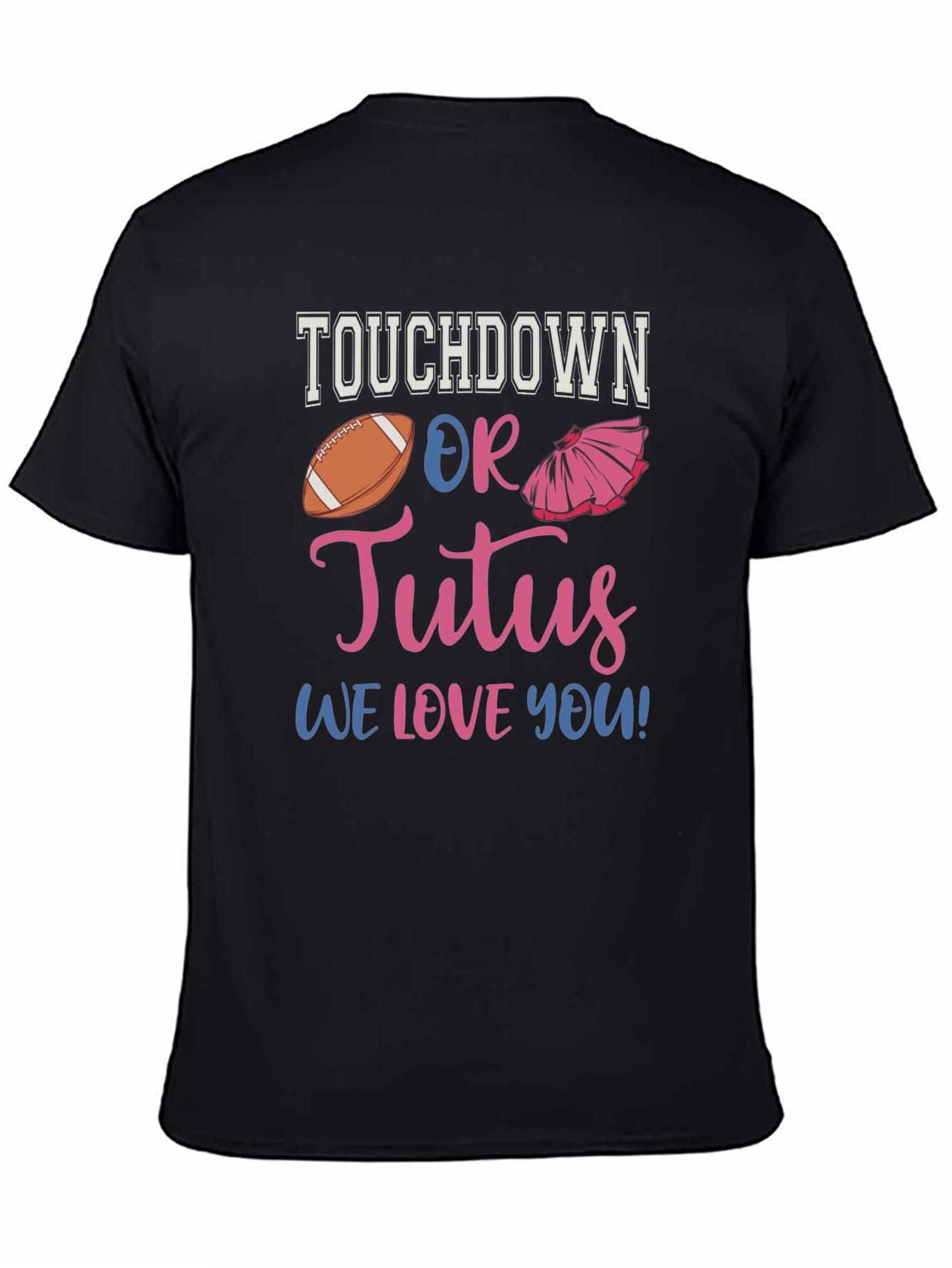 Touchdown or Tutus Gender Reveal T-Shirt