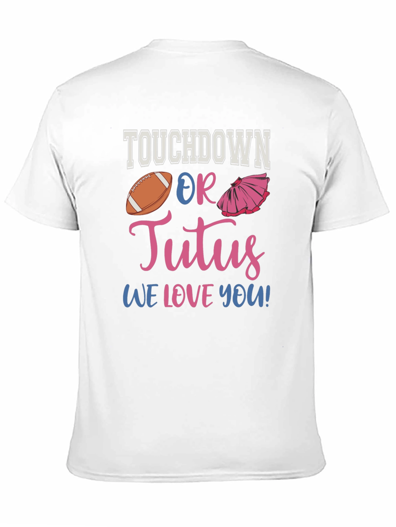 Touchdown or Tutus Gender Reveal T-Shirt