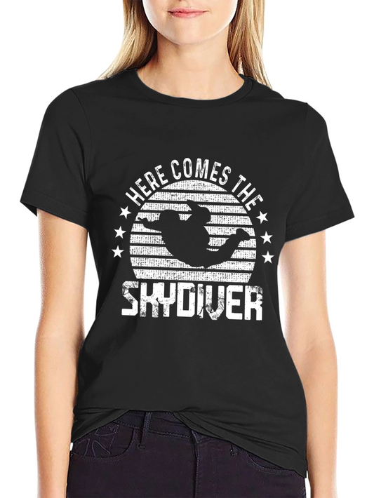 Skydiving T-Shirt - Here Comes the Skydiver