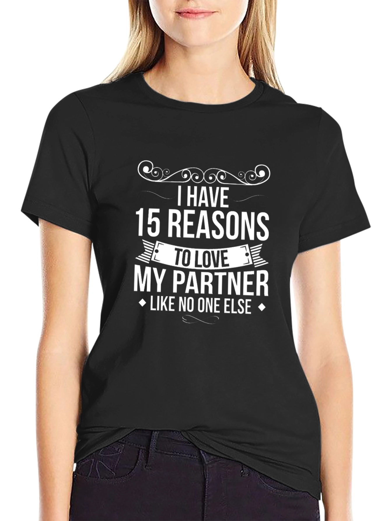 Reasons to Love My Partner Black T-Shirt