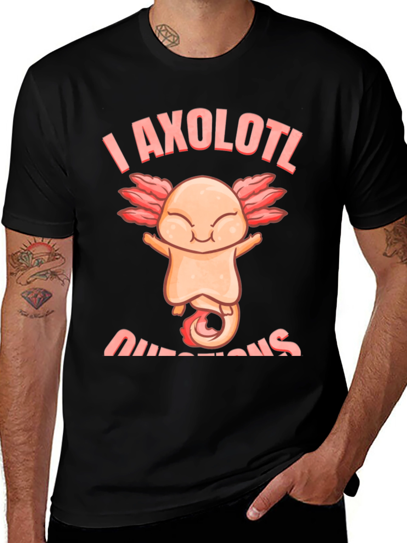 I Axolotl Questions T-Shirt - Funny Axolotl Lover Tee