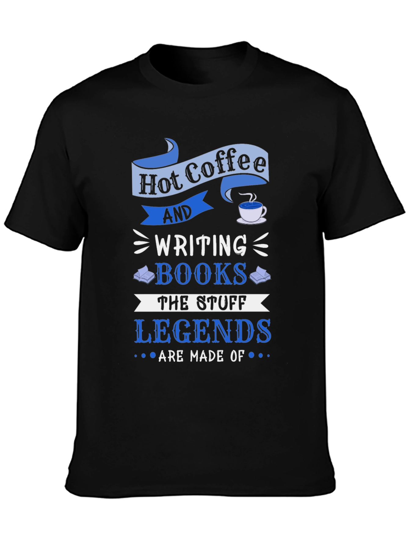 Hot Coffee and Writing Books T-Shirt