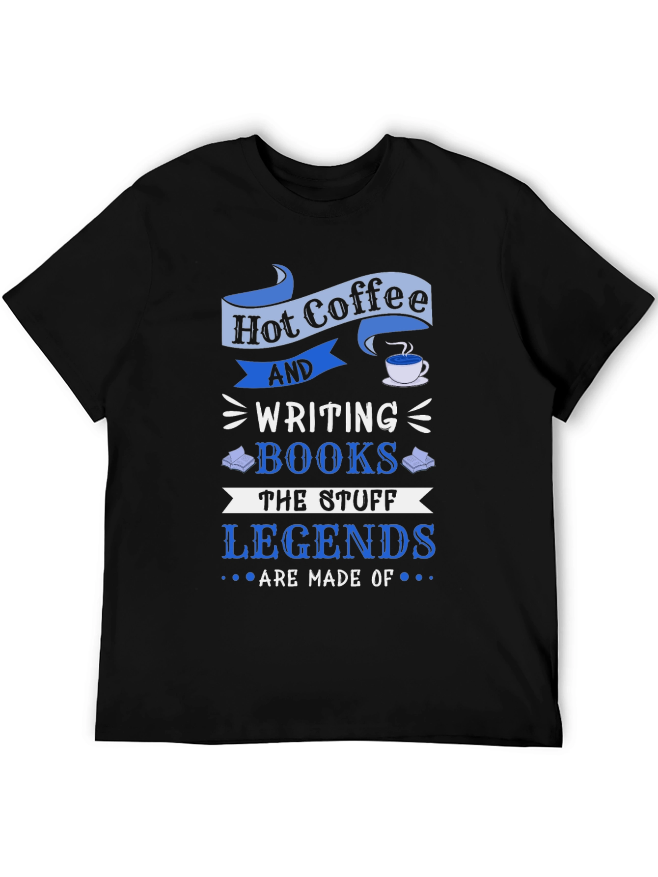 Hot Coffee and Writing Books T-Shirt