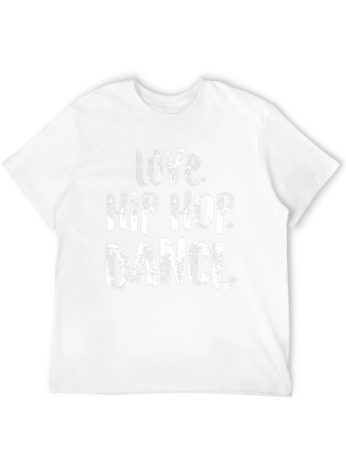 Love Hip Hop Dance Graphic T-Shirt