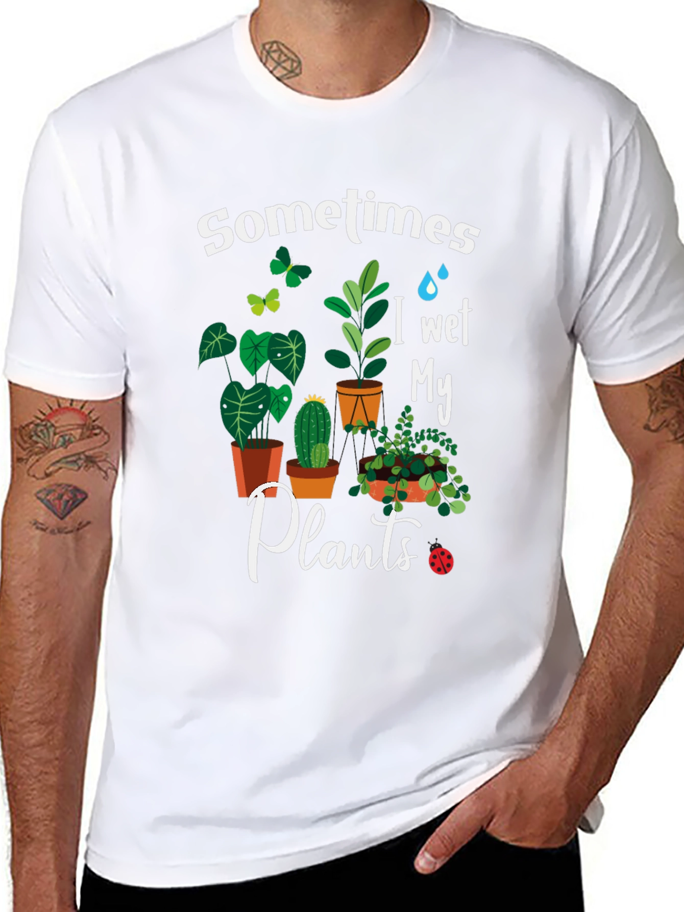 Sometimes I Wet My Plants Graphic T-Shirt