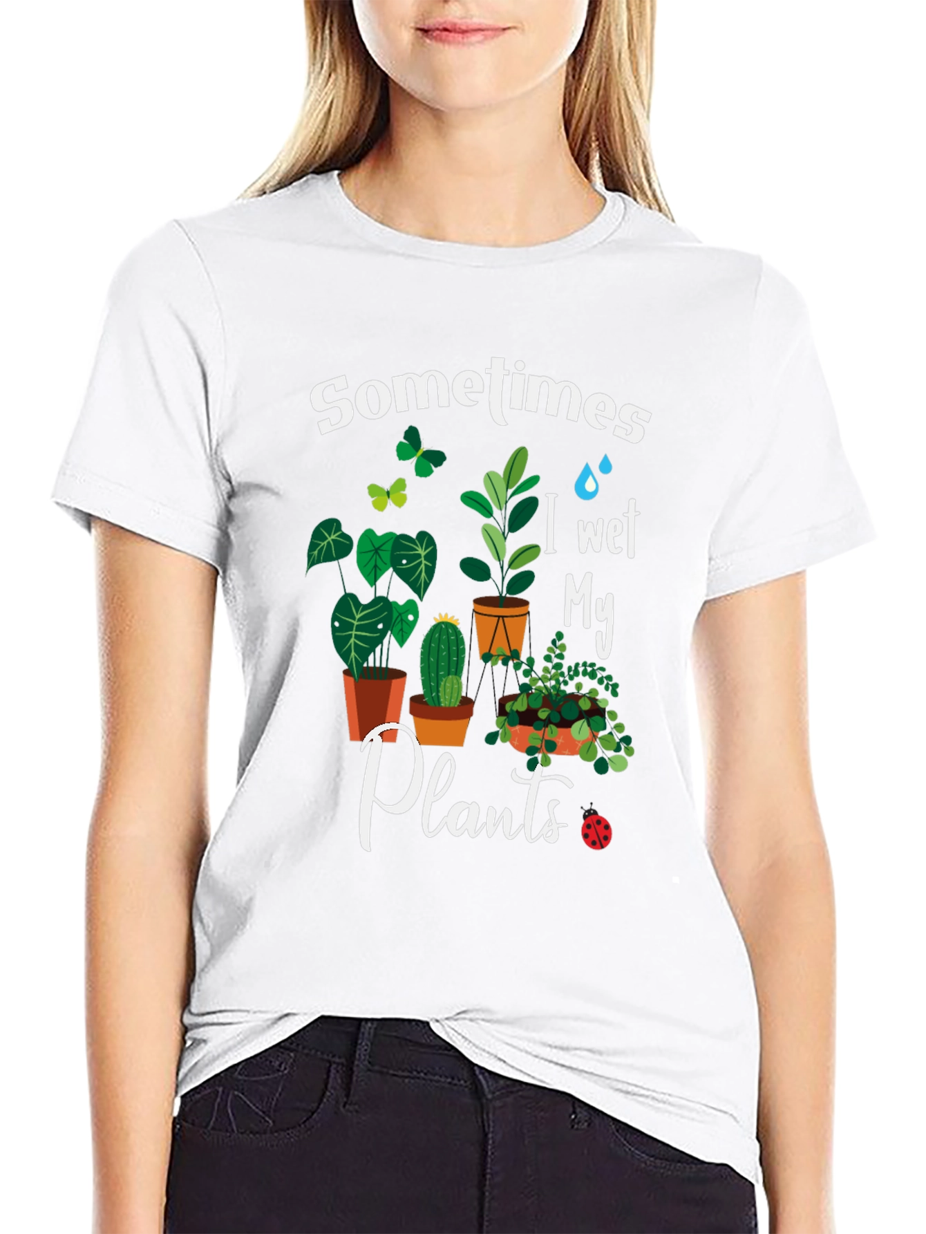 Sometimes I Wet My Plants Graphic T-Shirt