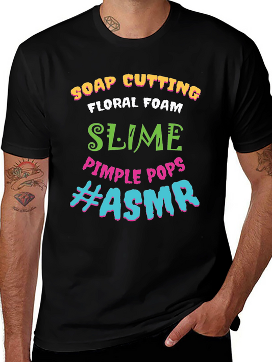 ASMR T-Shirt: Soap Cutting Slime Pimple Pops Tee
