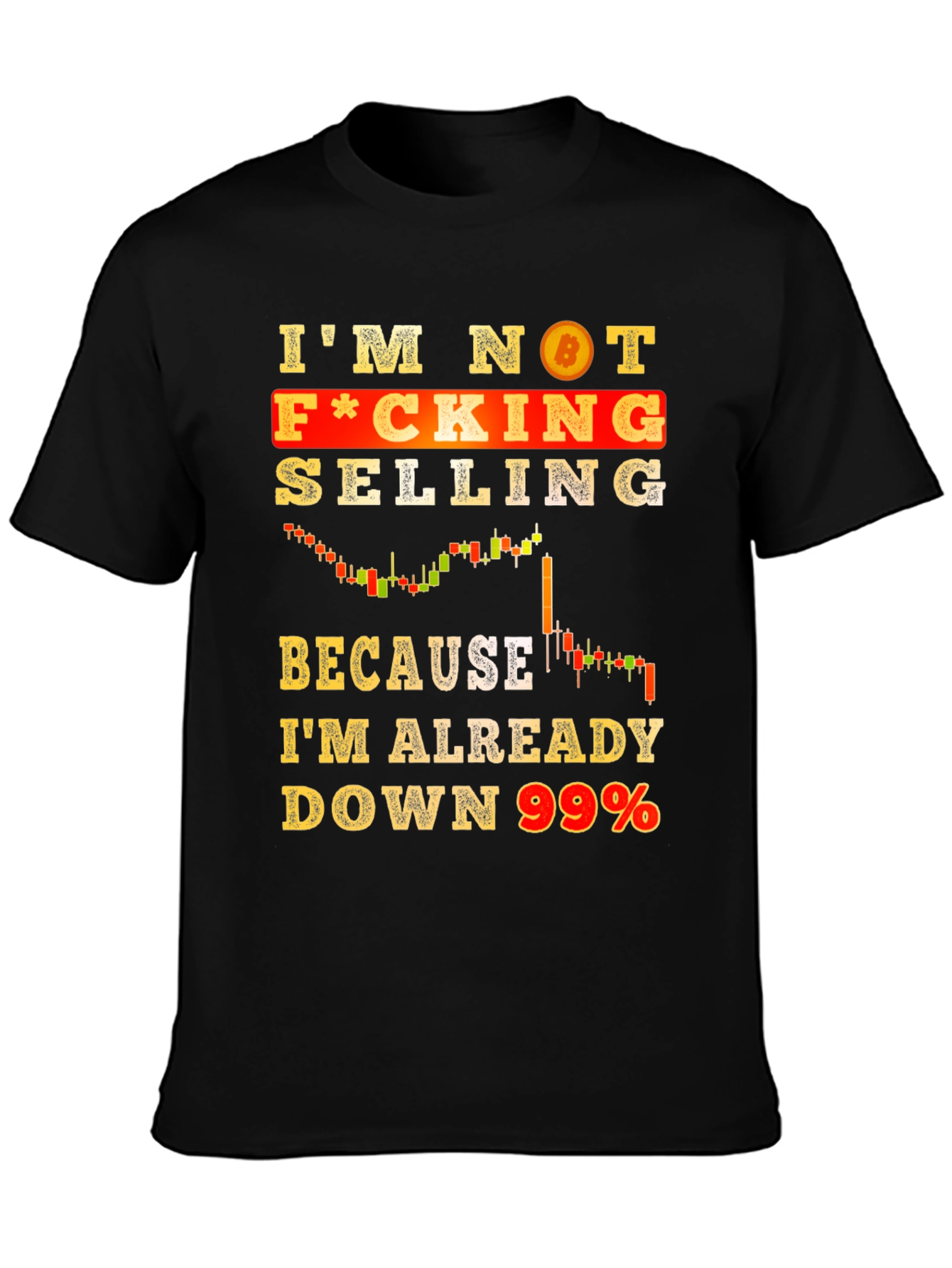 Im Not Selling T-Shirt