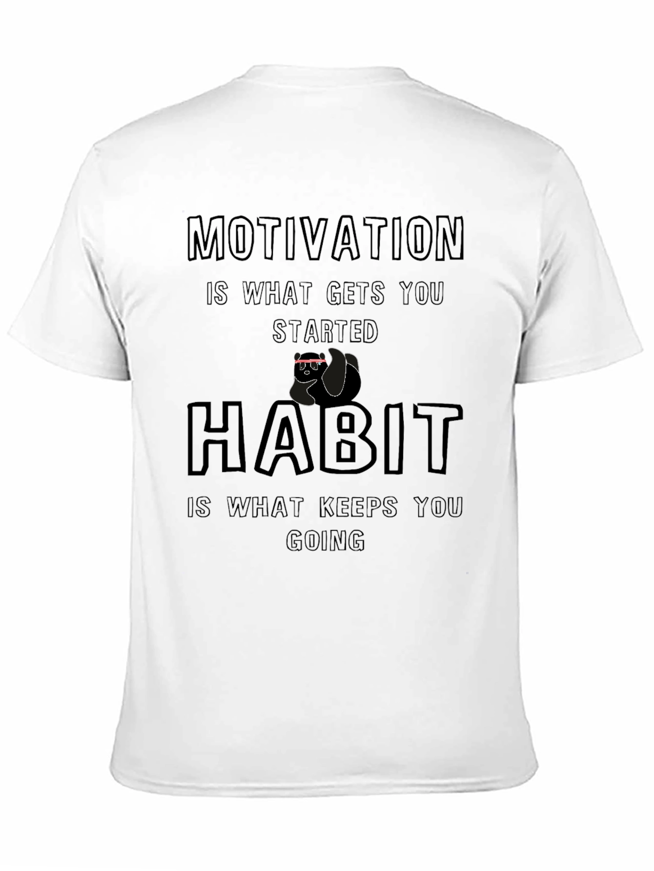 Motivation Habit Black T-Shirt