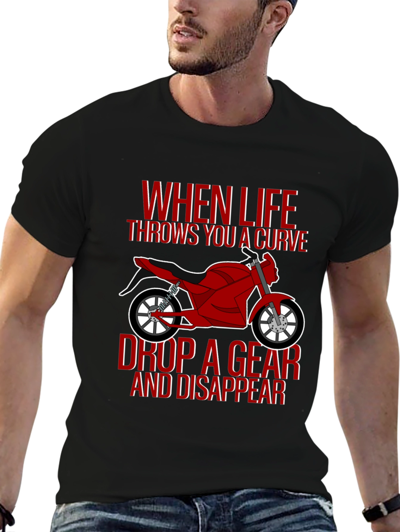 Motorcycle T-Shirt: Drop a Gear and Disappear