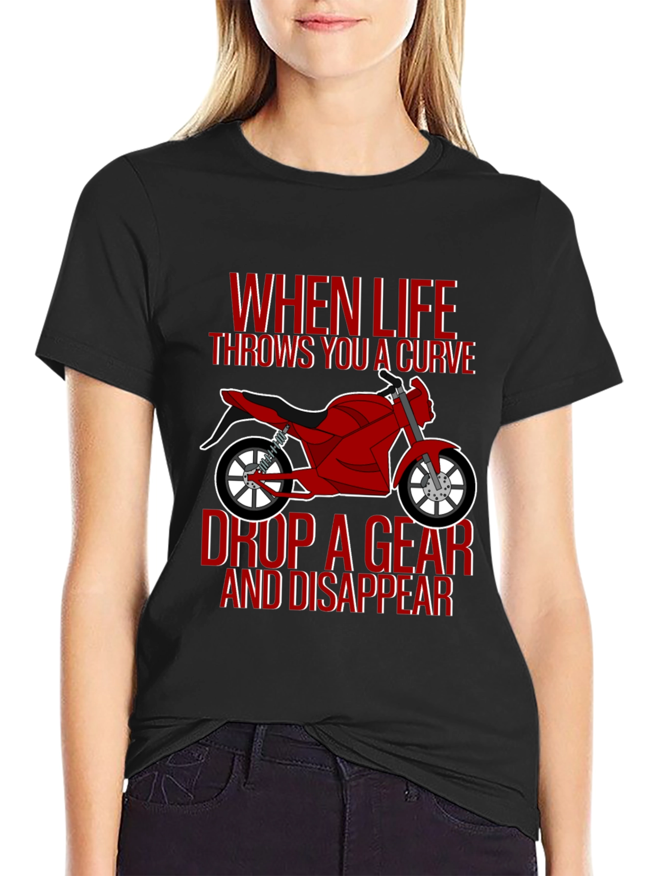 Motorcycle T-Shirt: Drop a Gear and Disappear