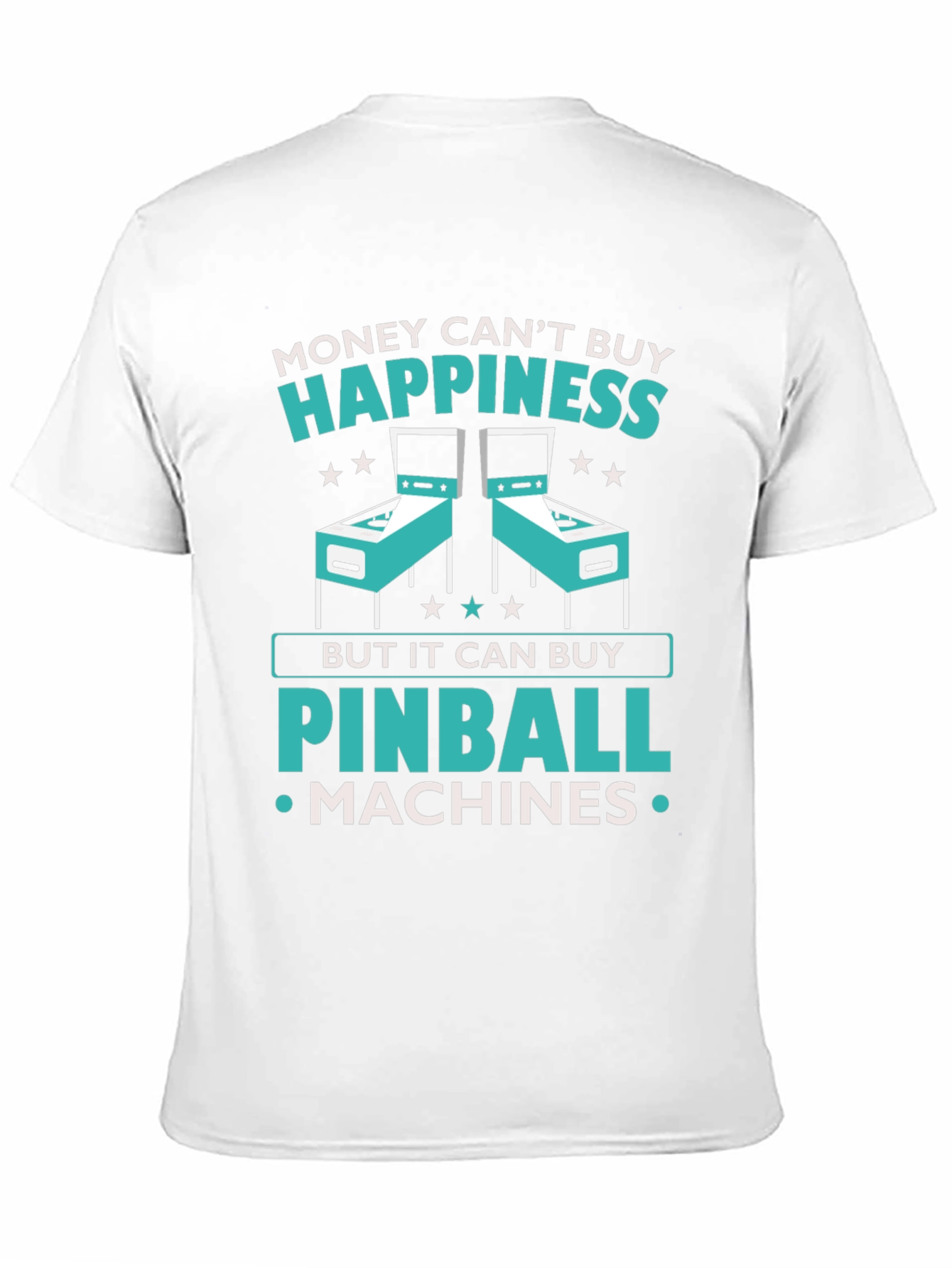 Money Cant Buy Happiness Pinball T-Shirt