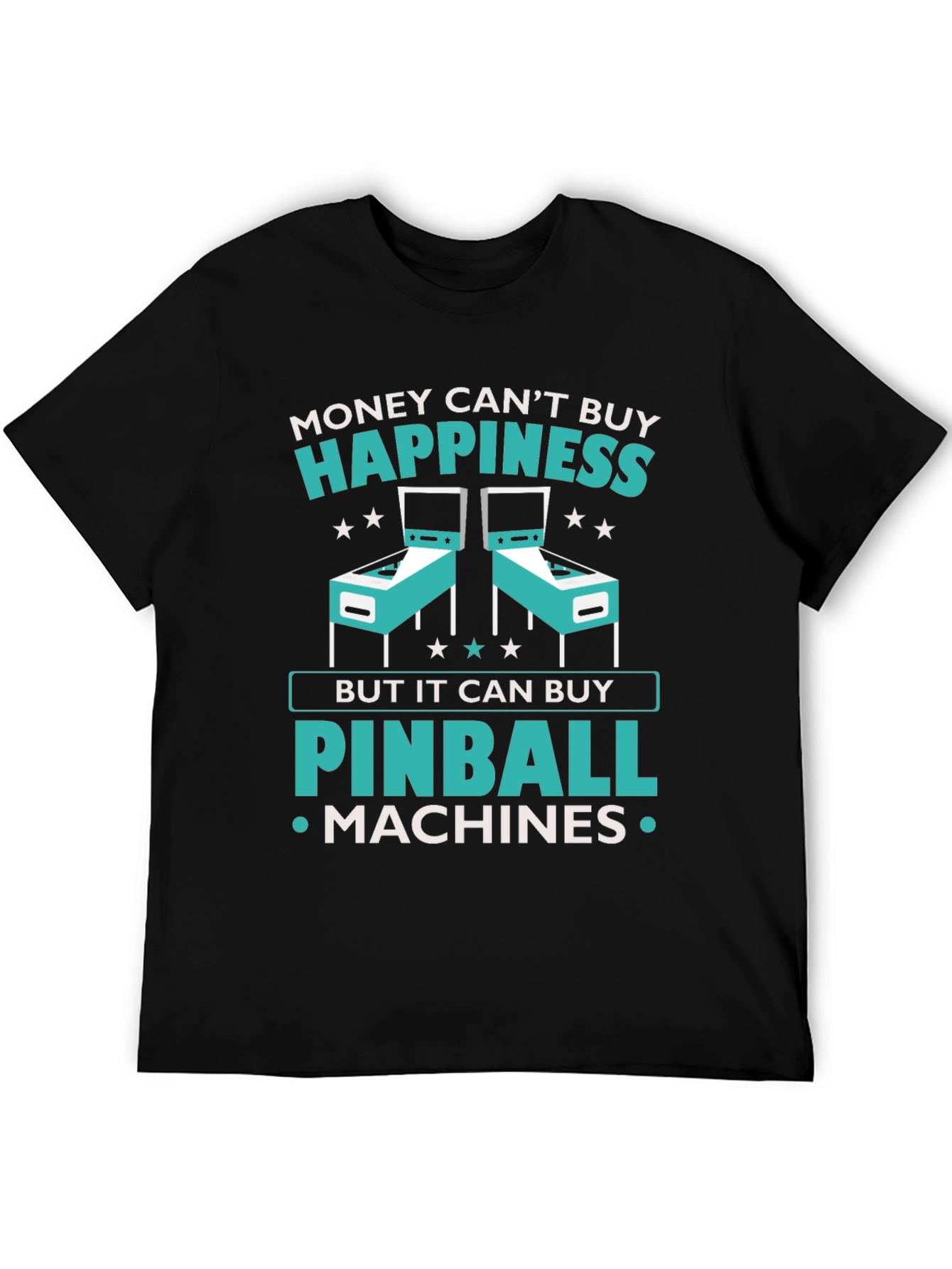 Money Cant Buy Happiness Pinball T-Shirt