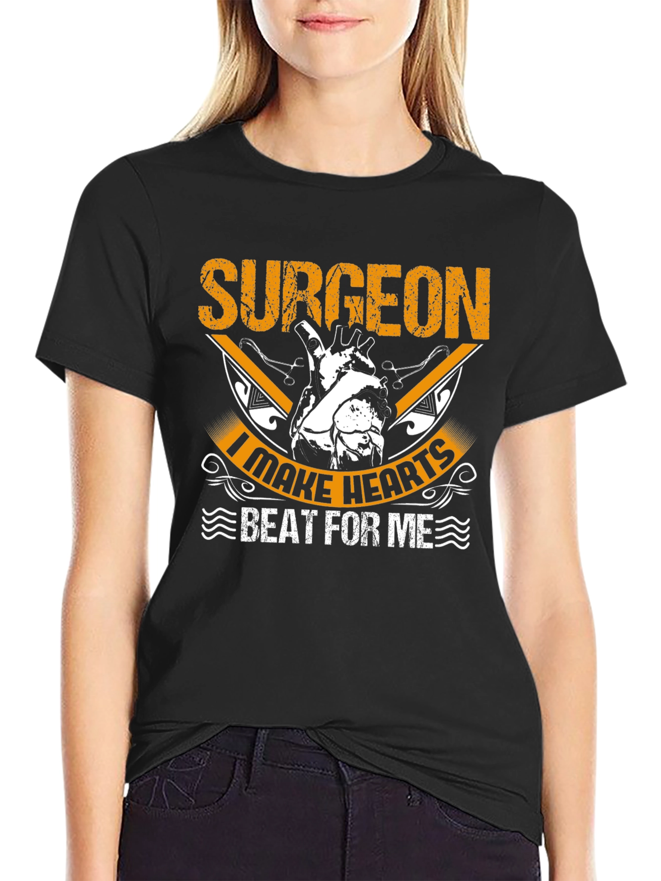 Surgeon T-Shirt - I Make Hearts Beat