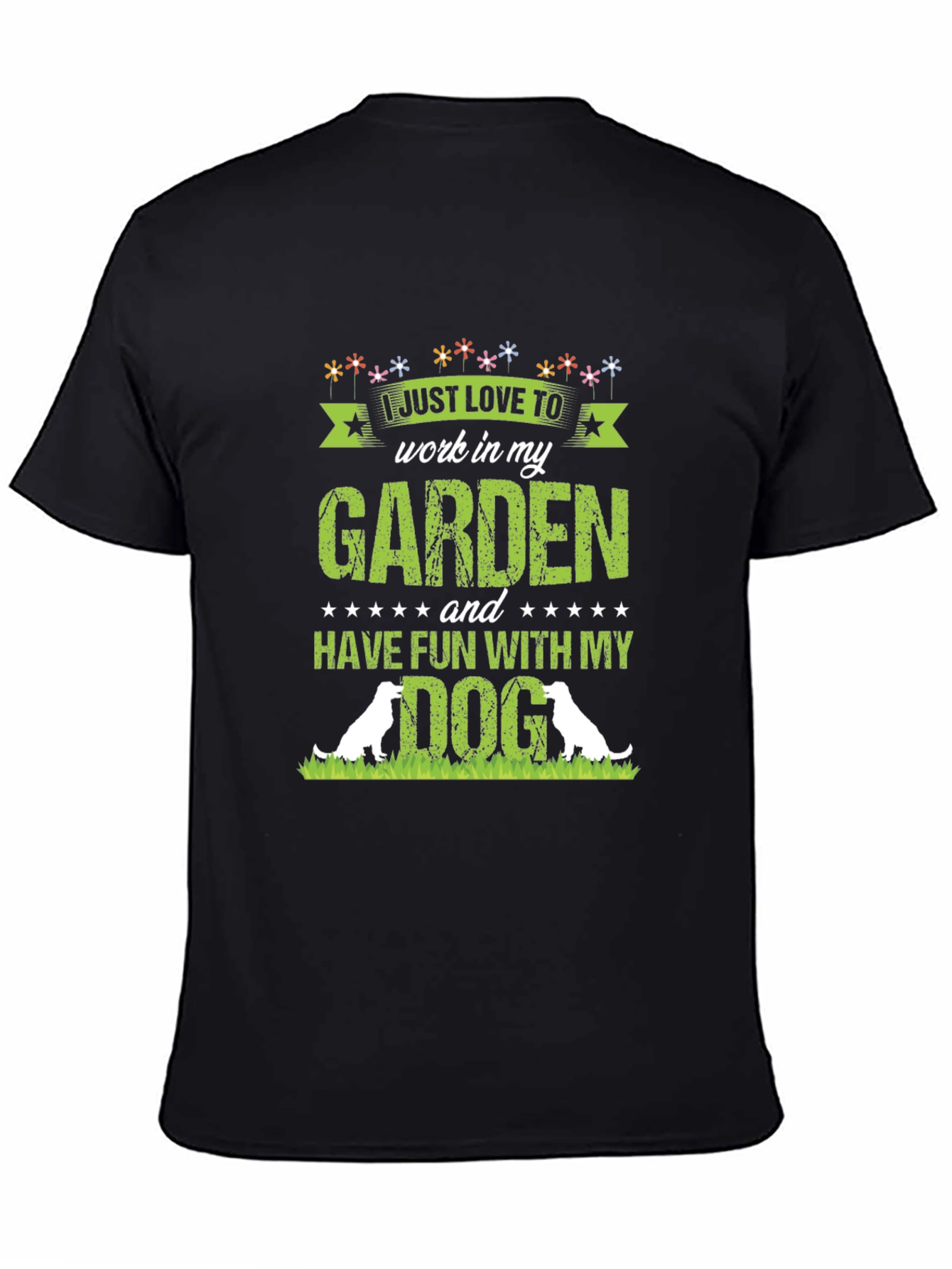I Love Gardening & My Dog T-Shirt