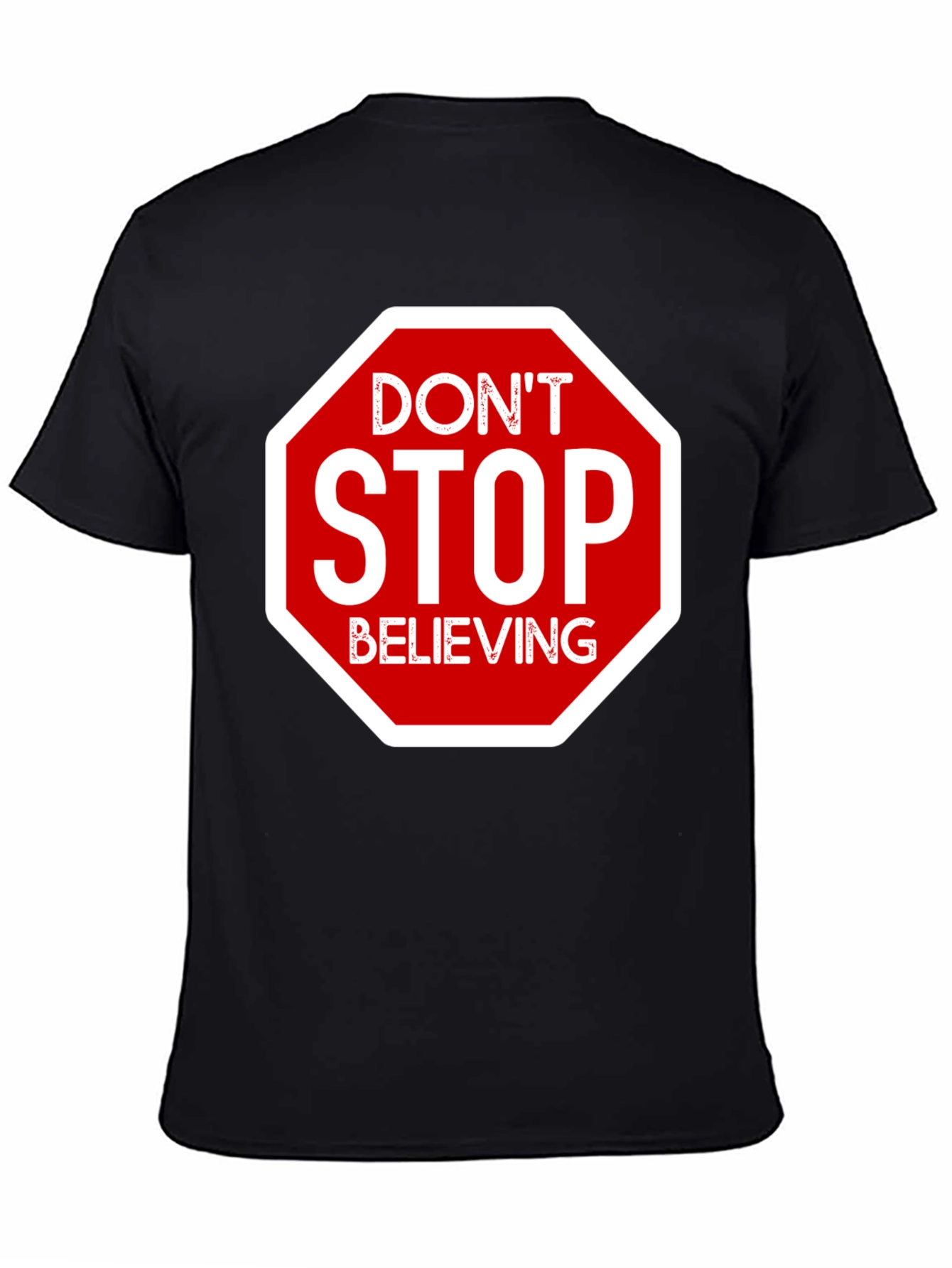 Dont Stop Believing T-Shirt
