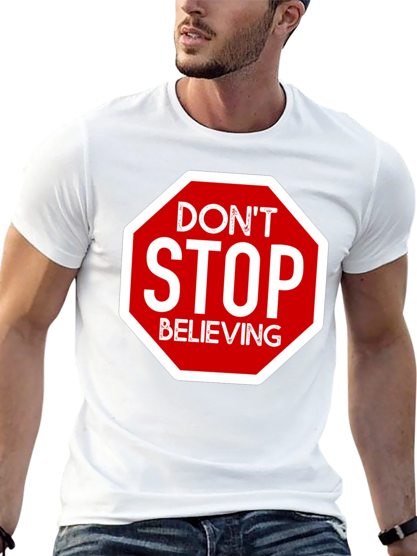Dont Stop Believing T-Shirt