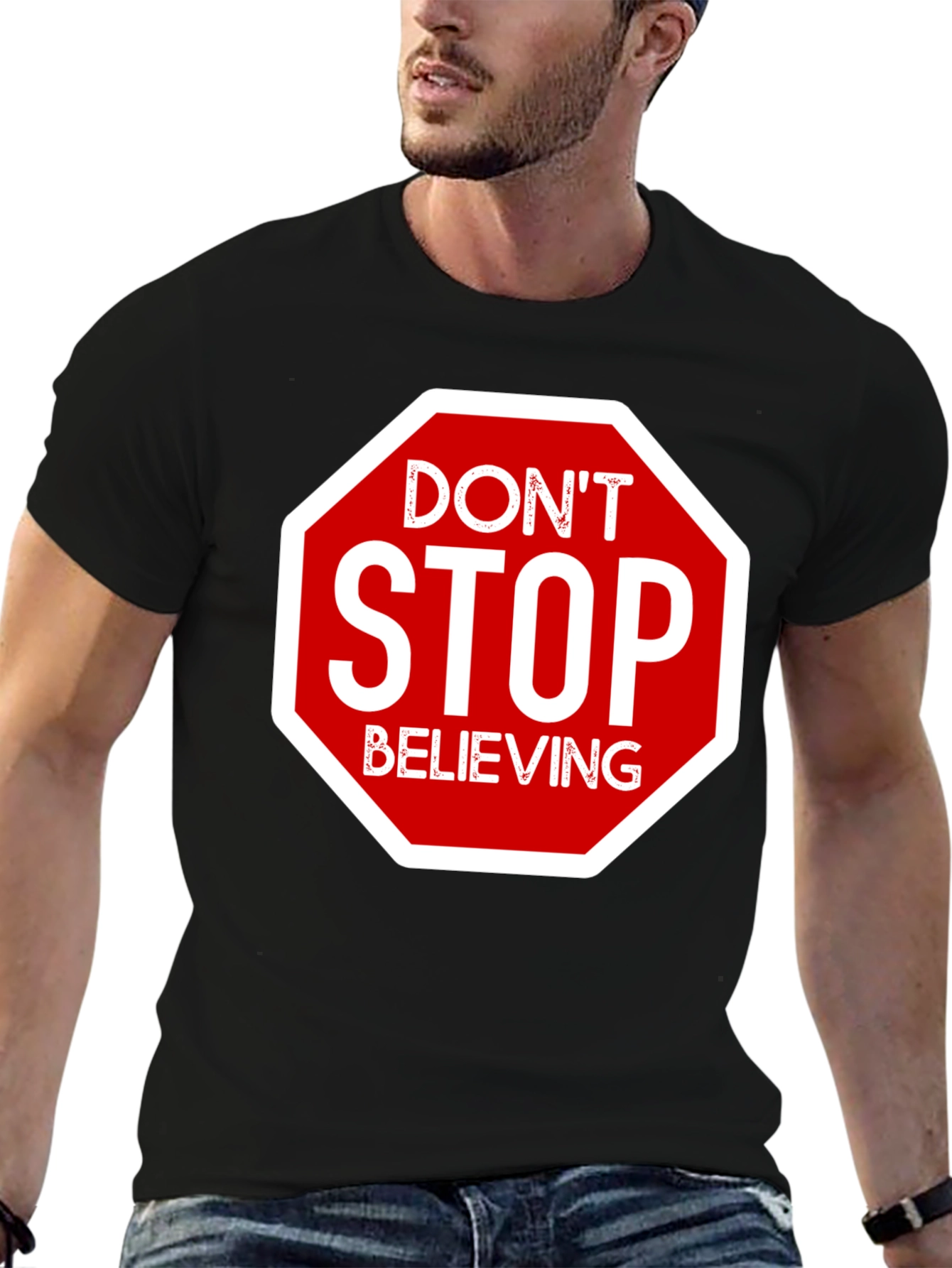 Dont Stop Believing T-Shirt