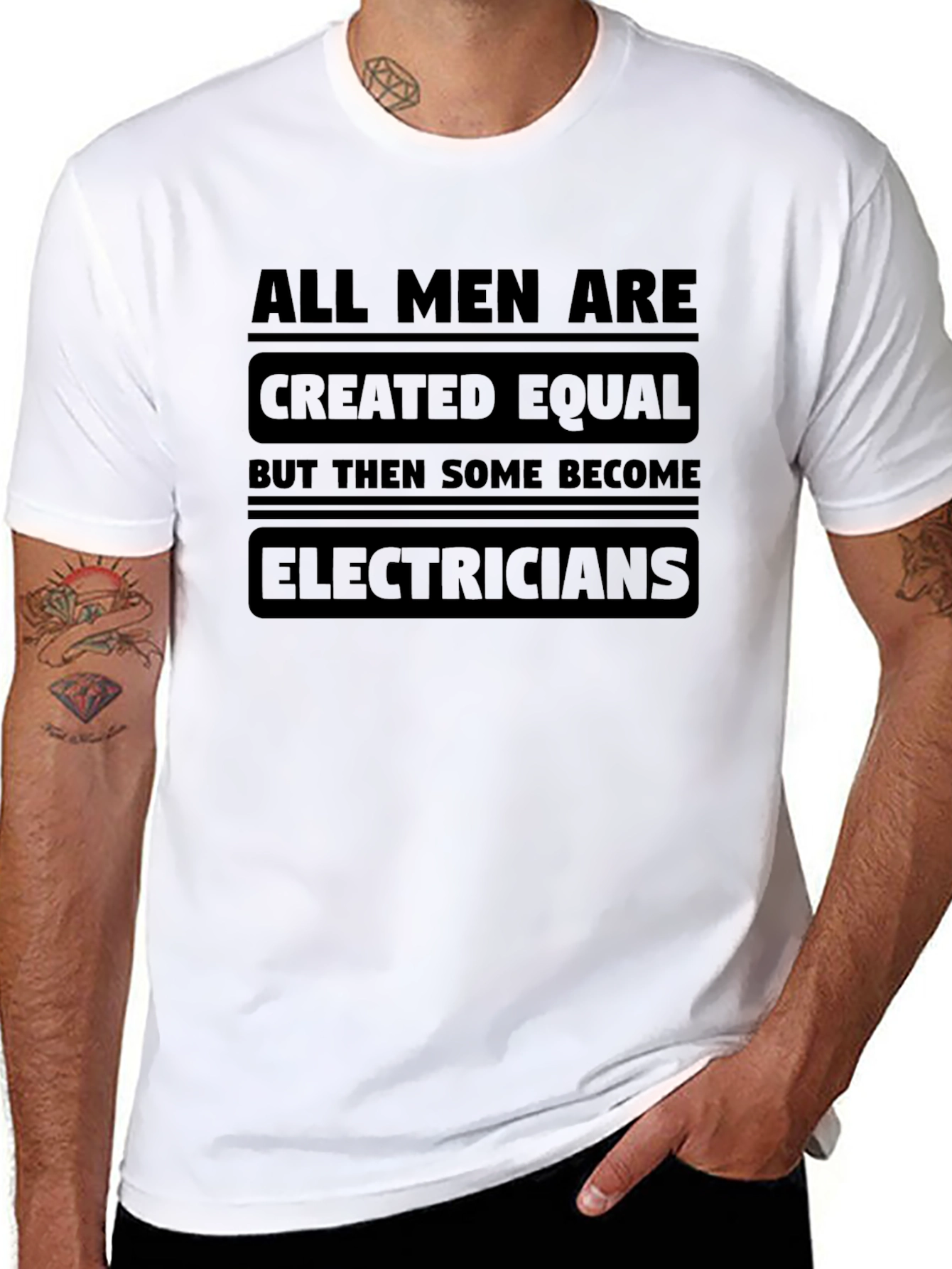 Electrician T-Shirt - All Men Are Created Equal