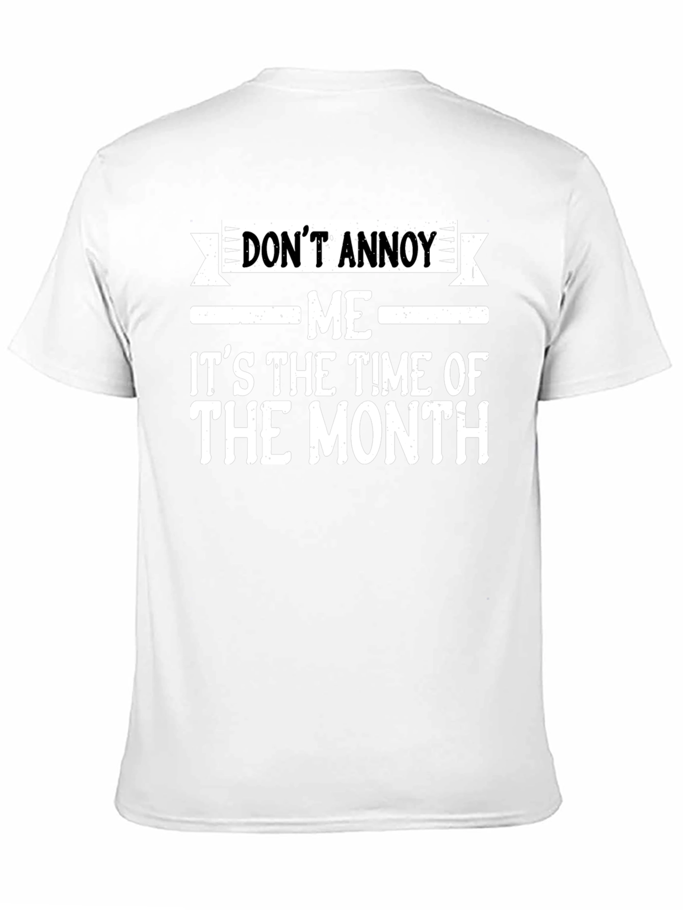 Dont Annoy Me Funny T-Shirt