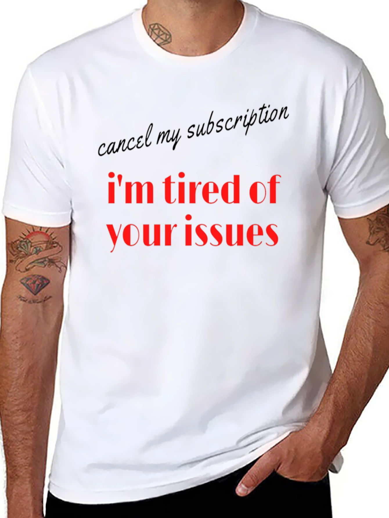 Im Tired Of Your Issues Graphic T-Shirt