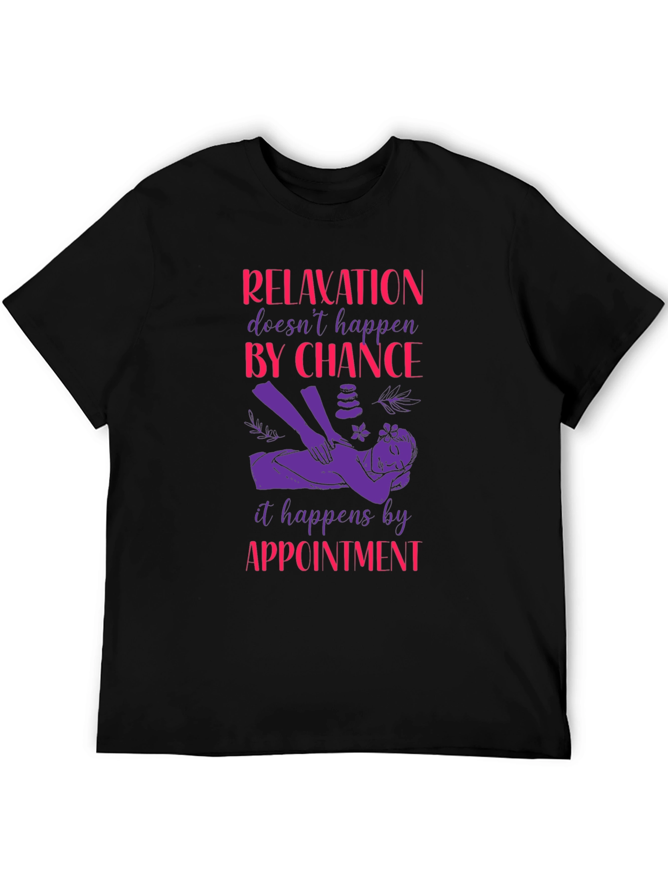 Relaxation Appointment T-Shirt