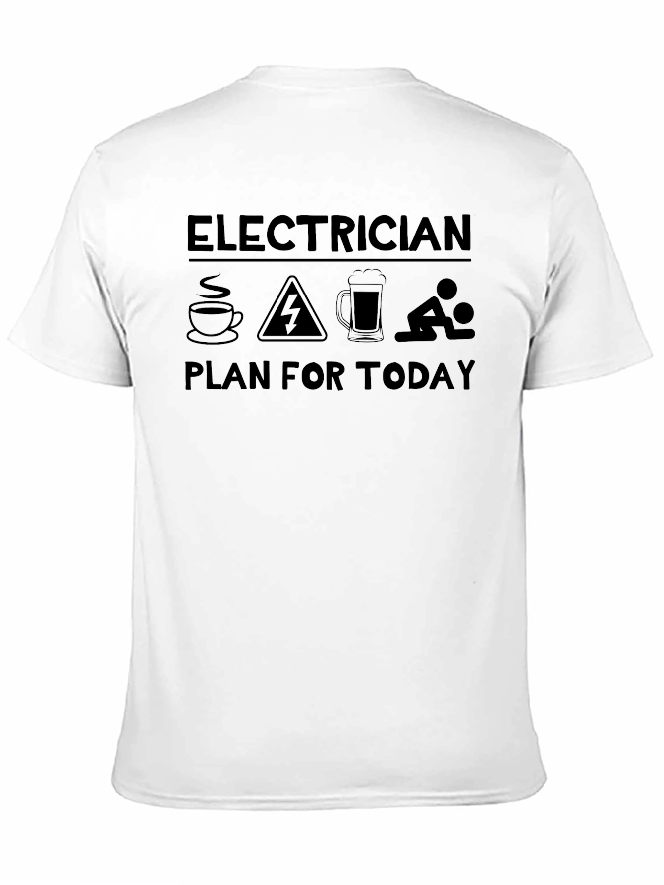 Electrician Plan T-Shirt - Coffee Work Beer Fun