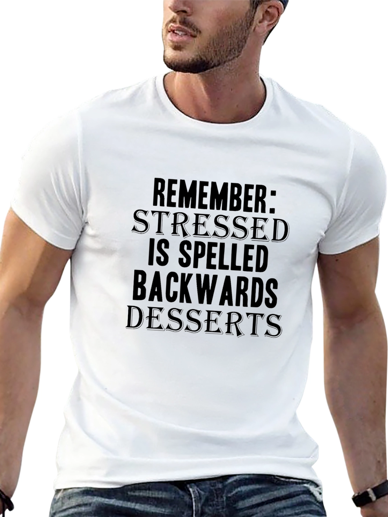 Stressed Spelled Backwards is Desserts Black T-Shirt