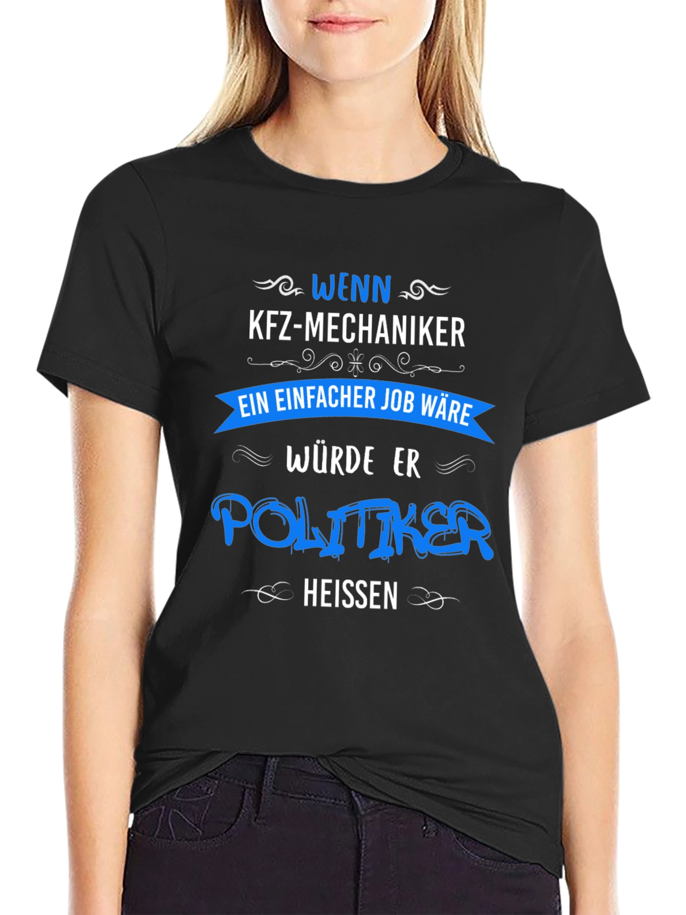 Mechanic Politician T-Shirt - Funny Job Tee