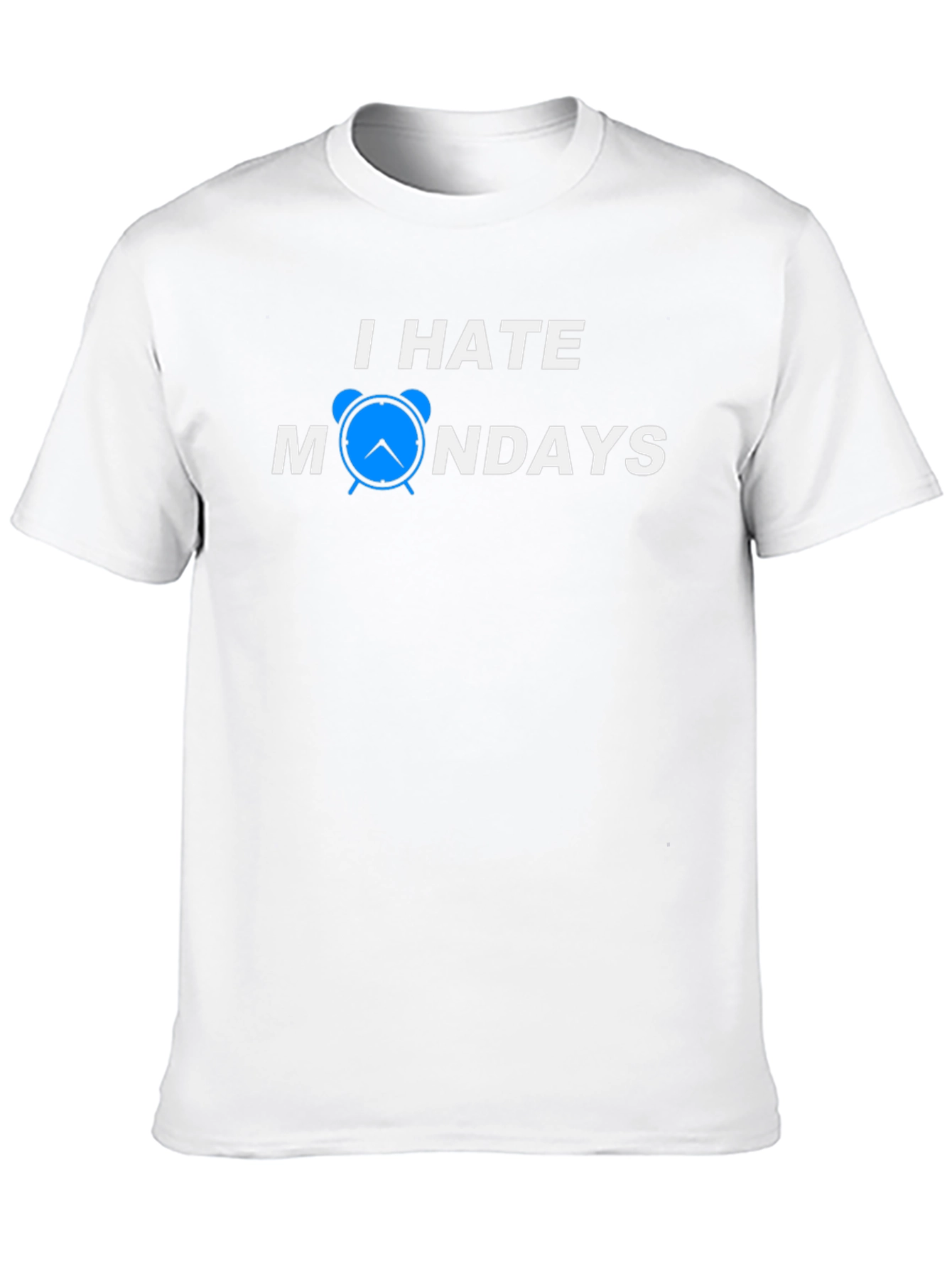 I Hate Mondays T-Shirt - Novelty Graphic Tee
