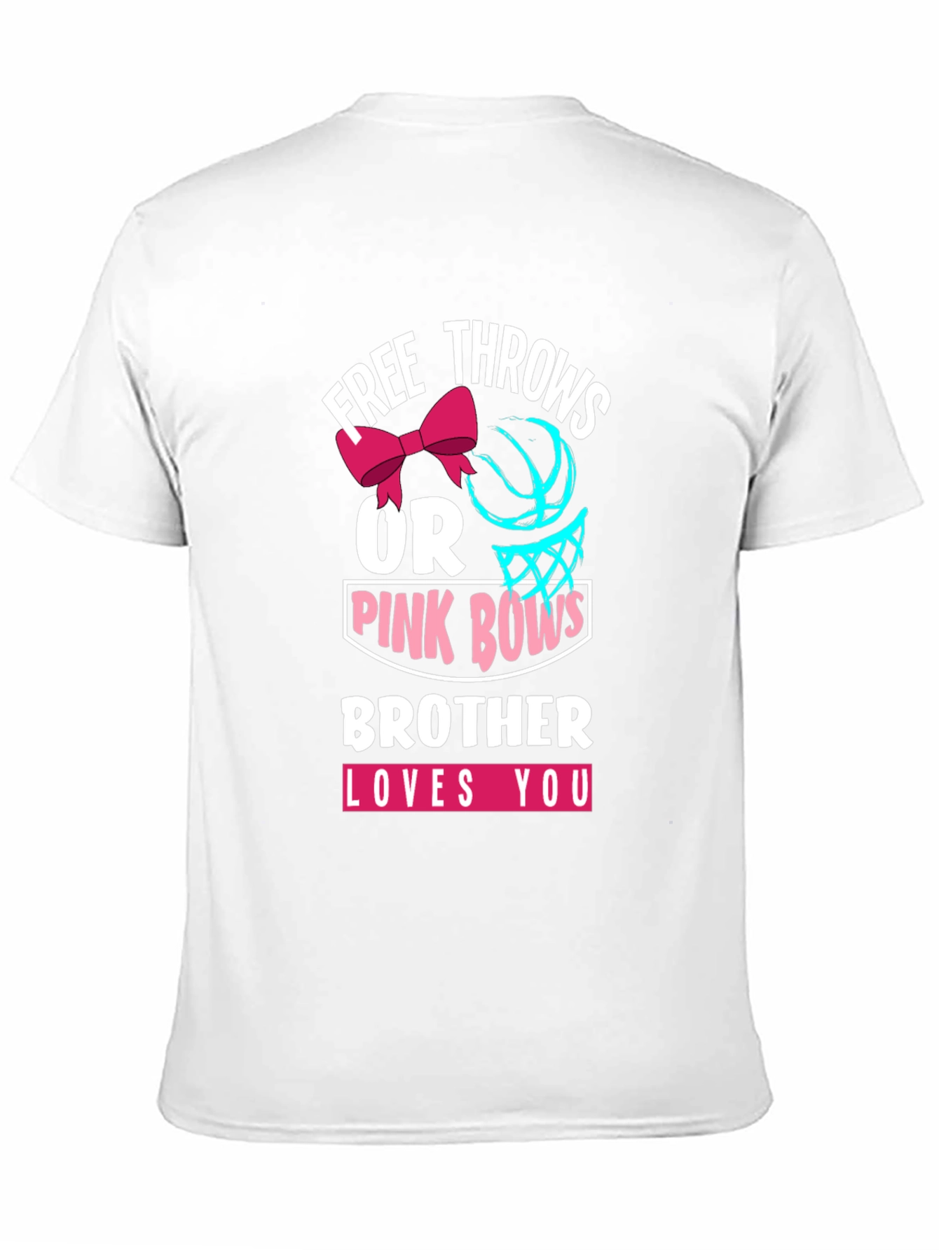Free Throws or Pink Bows Brother T-Shirt