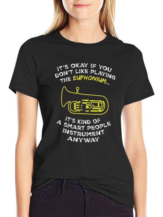 Euphonium Player Funny T-Shirt