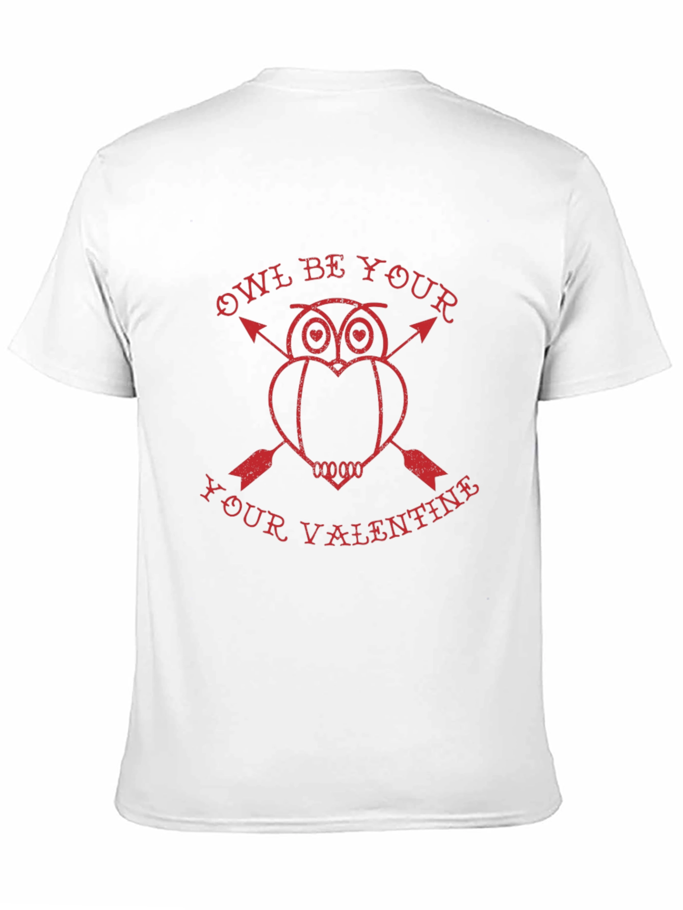 Owl Be Your Valentine T-Shirt