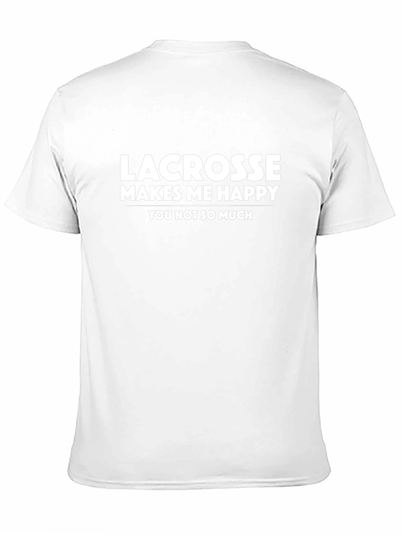 Lacrosse Makes Me Happy T-Shirt