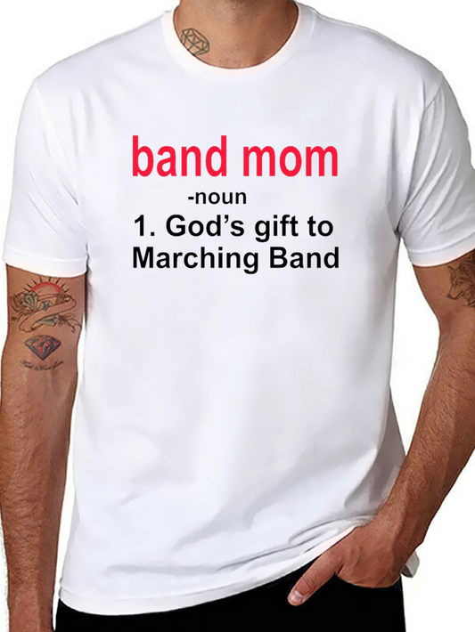 Band Mom Definition T-Shirt