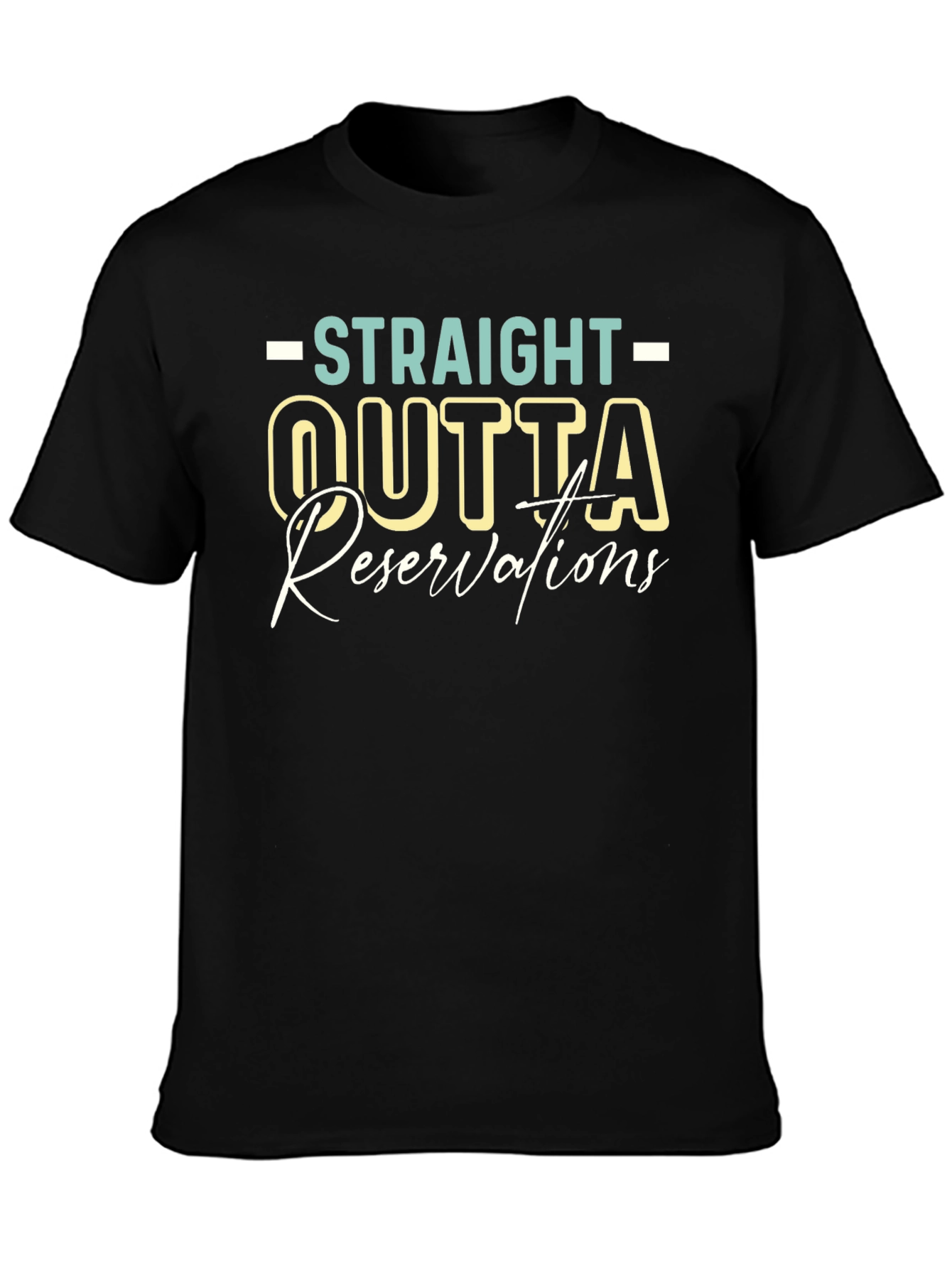 Straight Outta Reservations T-Shirt