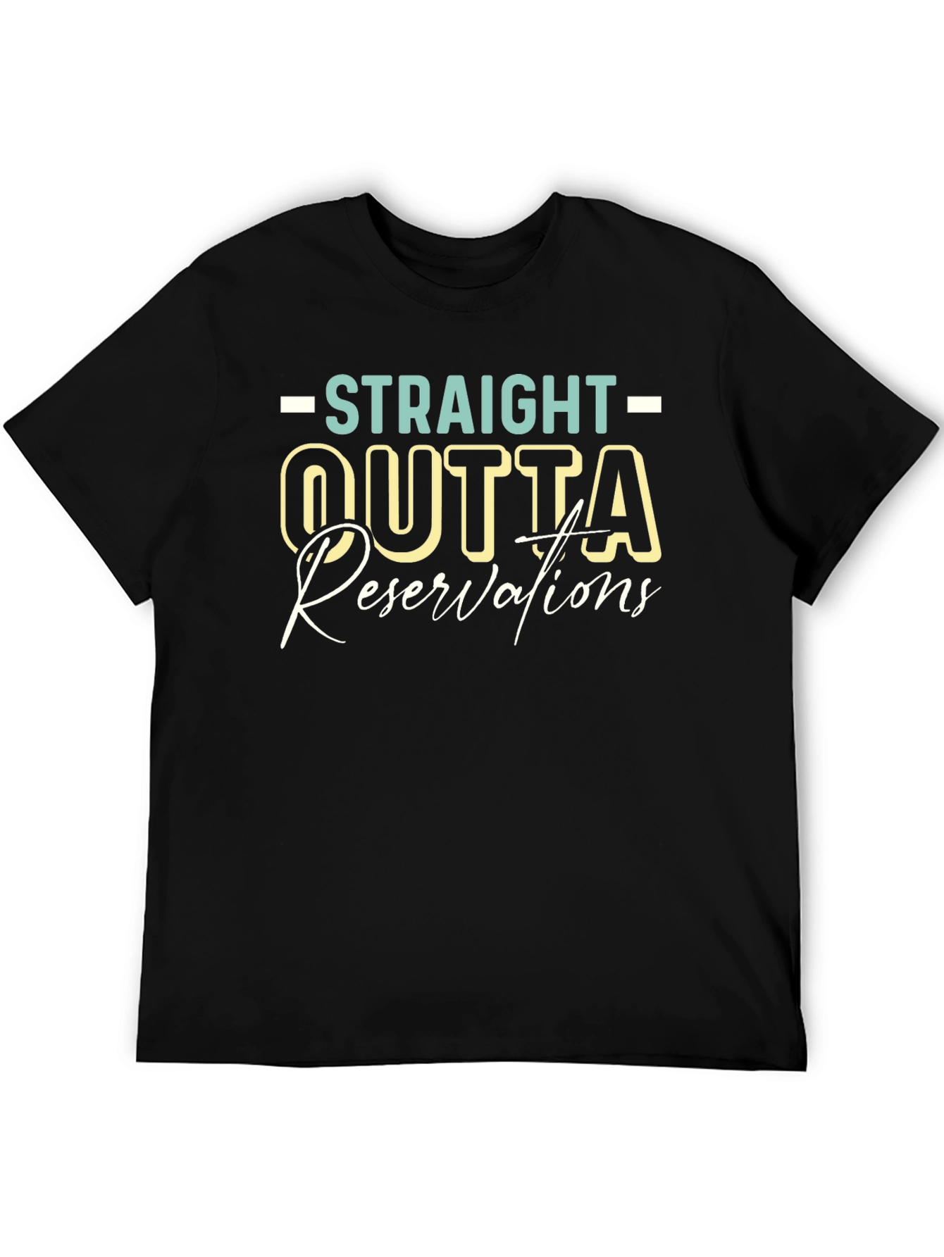 Straight Outta Reservations T-Shirt