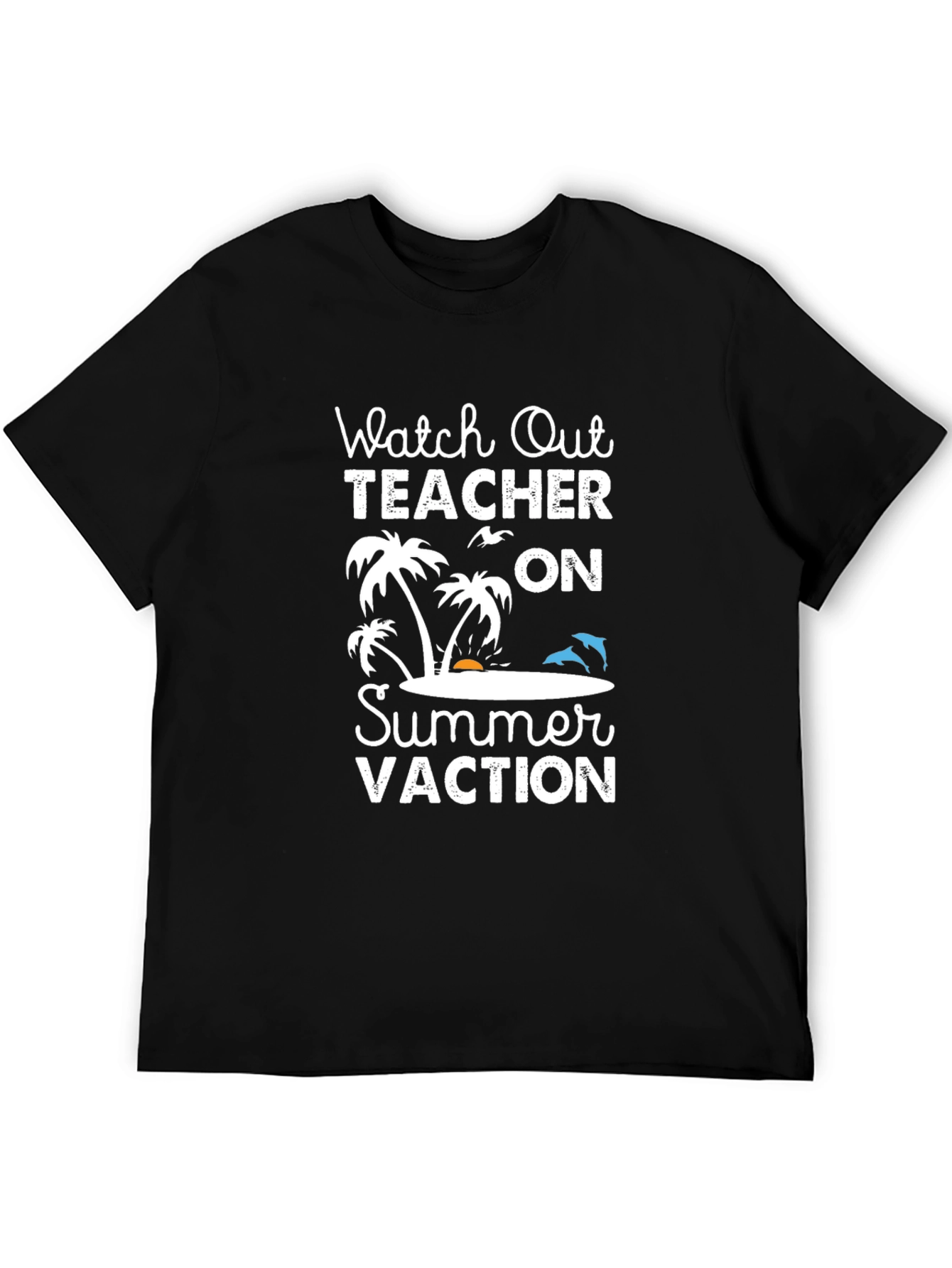 Teacher Summer Vacation T-Shirt - Beach Holiday Tee