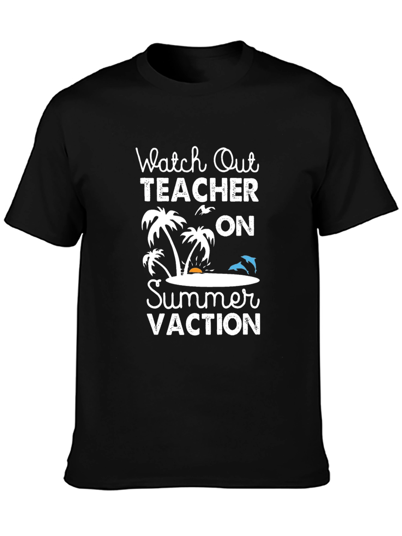 Teacher Summer Vacation T-Shirt - Beach Holiday Tee