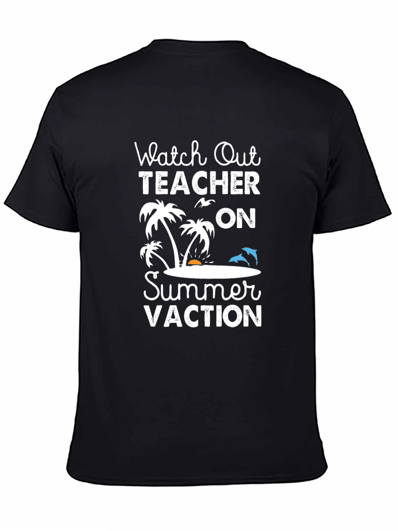 Teacher Summer Vacation T-Shirt - Beach Holiday Tee
