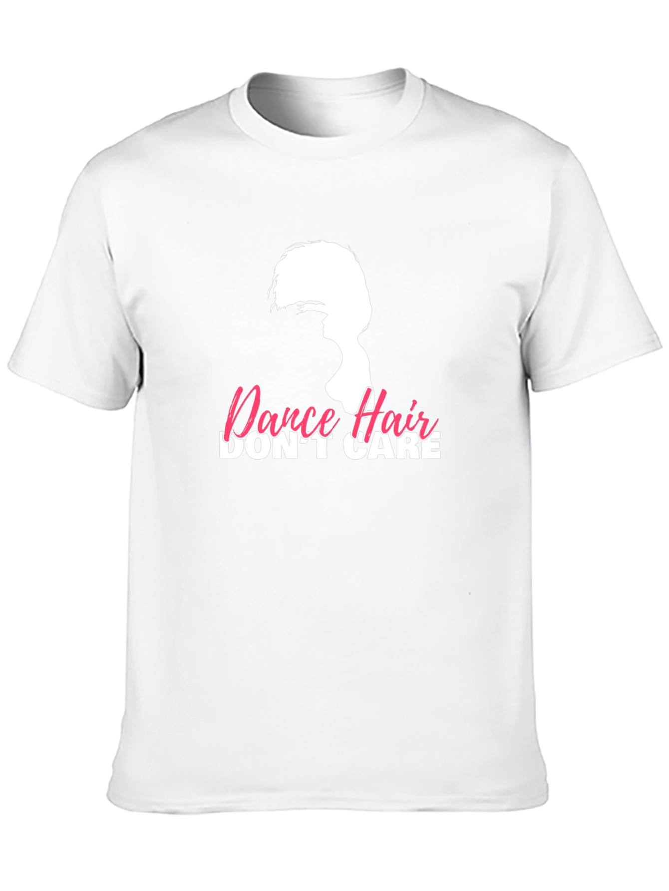 Dance Hair Dont Care Tee