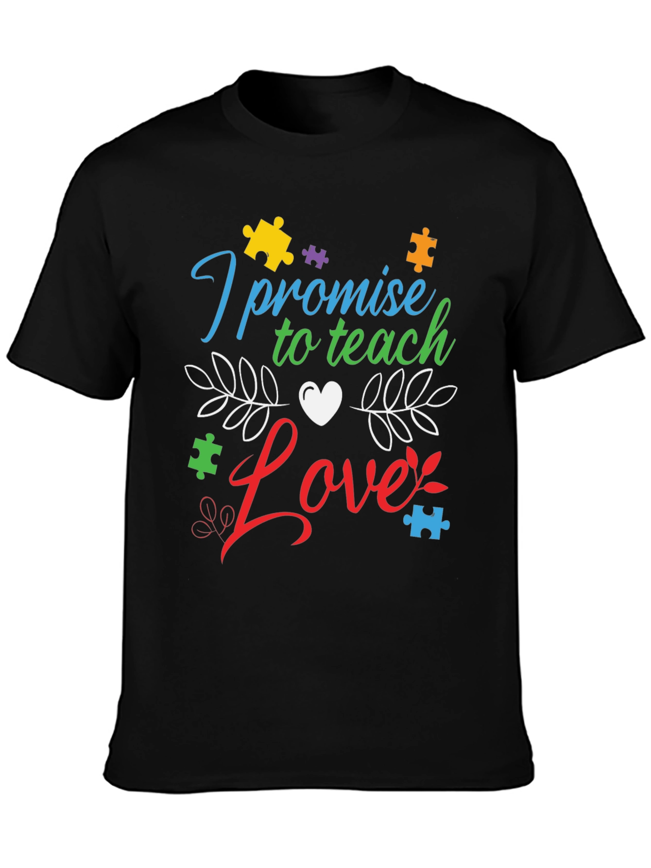 Teach Love Autism Awareness T-Shirt
