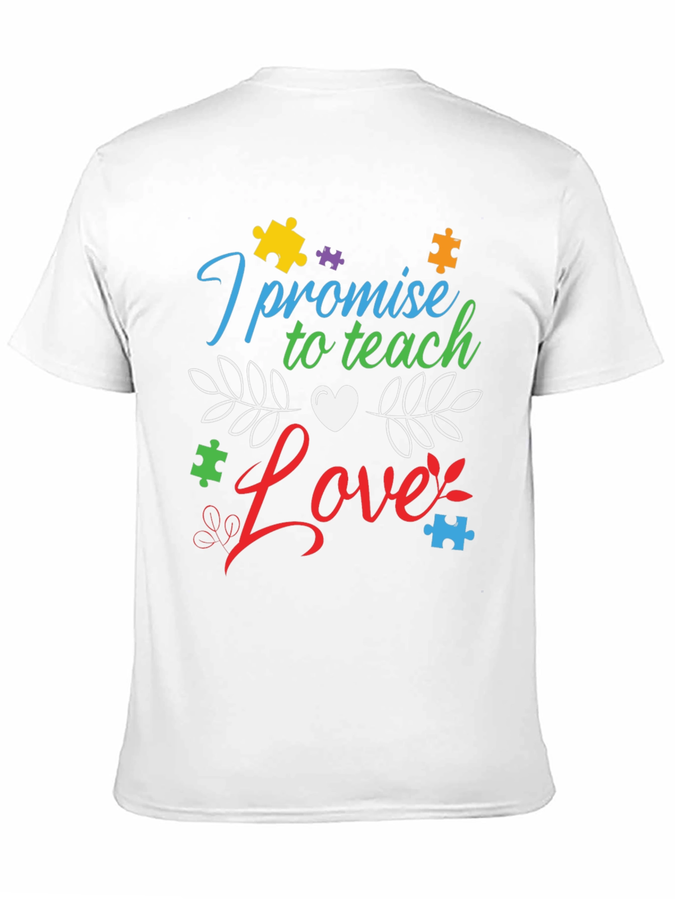 Teach Love Autism Awareness T-Shirt