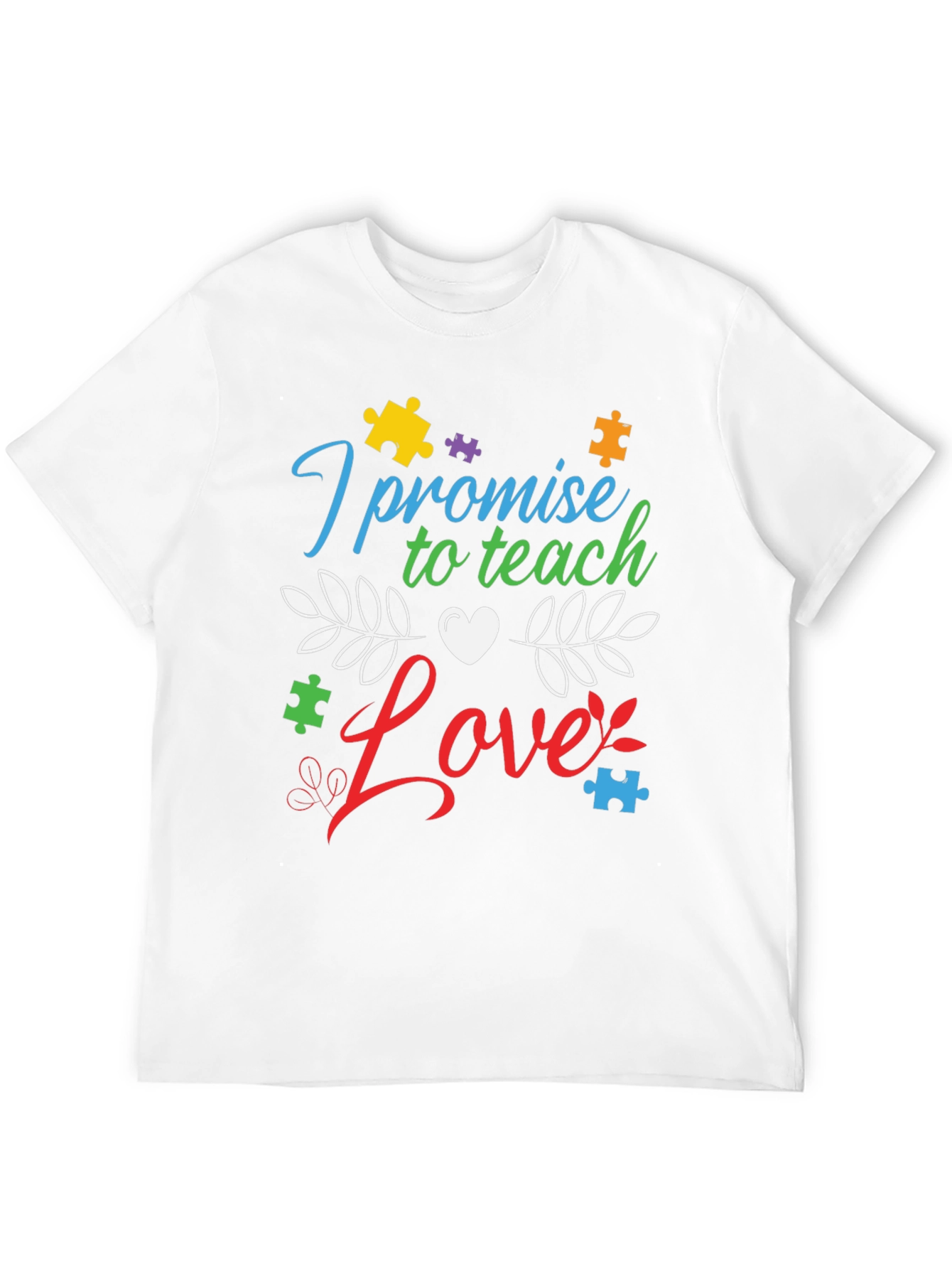 Teach Love Autism Awareness T-Shirt